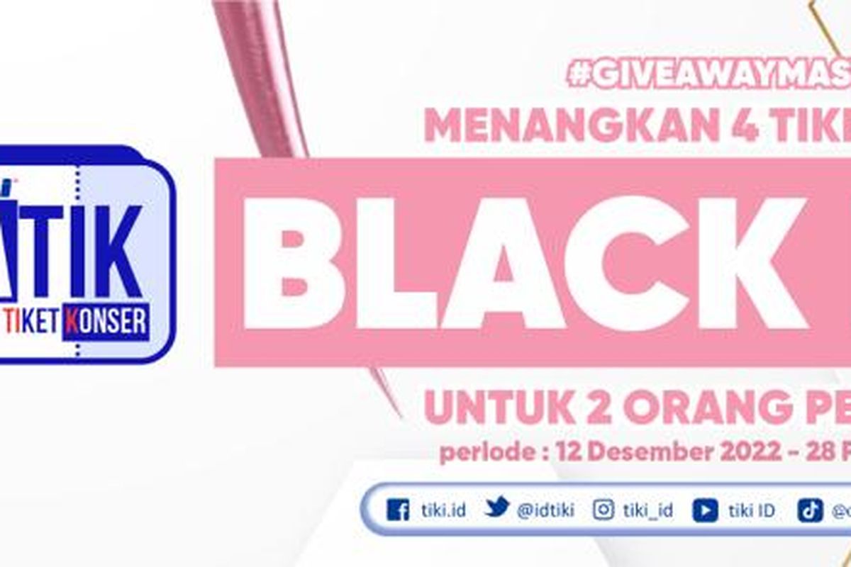 Simak cara dapatkan tiket Konser Blackpink 2023 gratis lewat program Tiki Batik. 