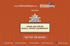 Ikut Indonesia Menuju Braoadway 20201, Seniman Muda Bisa Belajar Teater dengan Standar Broadway