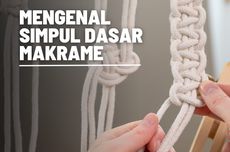 Mengenal Jenis-jenis Simpul Makrame 