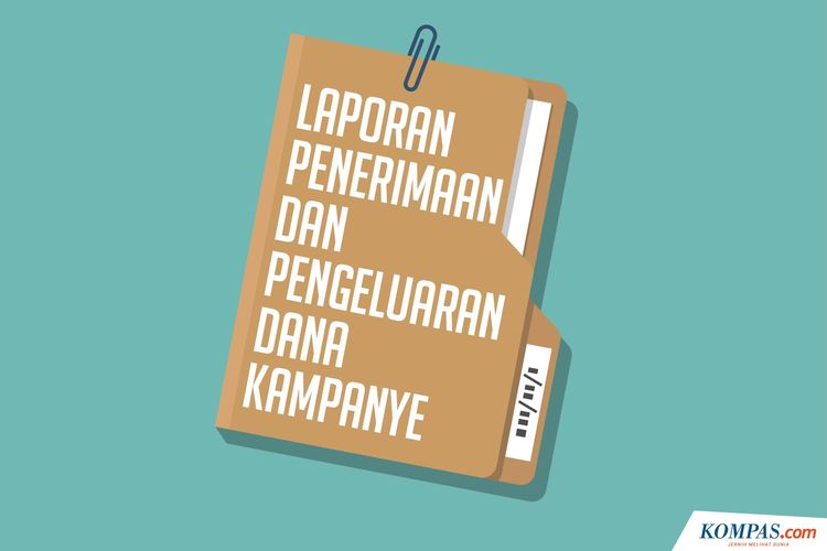 Laporan Penerimaan dan Pengeluaran Dana Kampanye