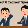 Direct and Indirect Speech dalam Bahasa Inggris