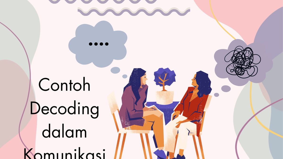 Contoh Encoding Dan Decoding Contoh Decoding dalam Komunikasi
