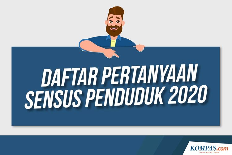 Daftar Pertanyaan Sensus Penduduk 2020