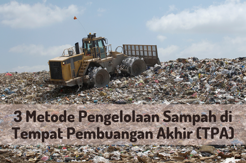 3 Metode Pengelolaan Sampah di Tempat Pembuangan Akhir (TPA)