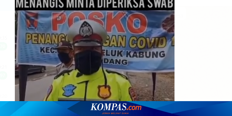 Sambil Terisak Berharap Bisa Tes Swab Polisi Psbb Kami Teringat Anak Dan Istri Di Rumah Halaman All Kompas Com Download soal psikotes dan pembahasannya 1 tes logika. kompas regional