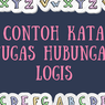 Contoh Kata Tugas Hubungan Logis