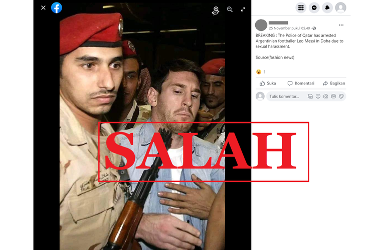 Tangkapan layar unggahan dengan narasi hoaks di sebuah akun Facebook, Jumat (25/11/2022), soal pemain sepak bola Argentina Lionel Messi yang ditangkap karena dugaan pelecehan seksual.