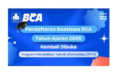 Beasiswa BCA 2025 buat Siswa SMA-SMK, Ada Uang Saku dan Kesempatan Kerja