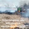 Korsleting Listik, Truk Hangus dan Lahan Tebu di Situbondo Pun Terbakar