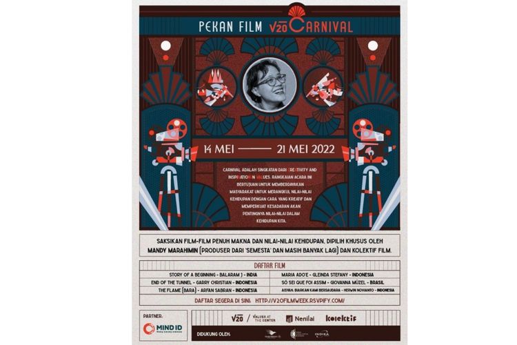 Pekan Film CARNIVAL Values 20 yang akan digelar pada 14-21 Mei. Acara ini merupakan pembuka dari CARNIVAL V20 dan sebagai cara menyambut KTT G20 di Bali pada 15-155 November 2022.