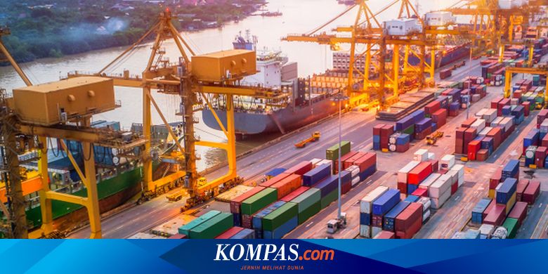 Pengamat Sebut Ekonomi Indonesia Terdampak Tren Pelemahan Permintaan Global - Kompas.com