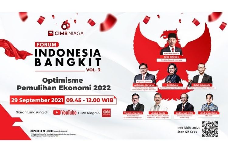 Forum Indonesia Bangkit Volume 3 akan berlangsung Rabu (29/9/2021) tersebut mengusung tema ?Optimisme Pemulihan Ekonomi 2022?. 