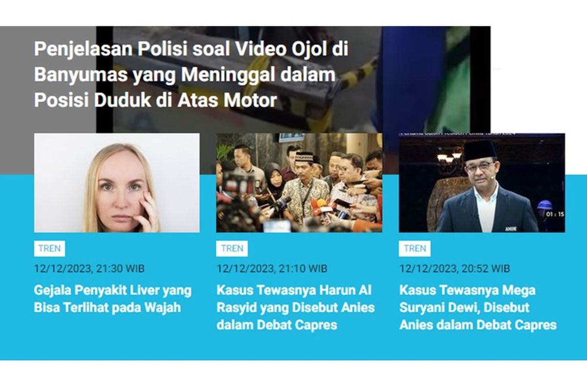 Artikel terpopuler Tren pada Selasa (12/12/2023) hingga Rabu (13/12/2023) pagi