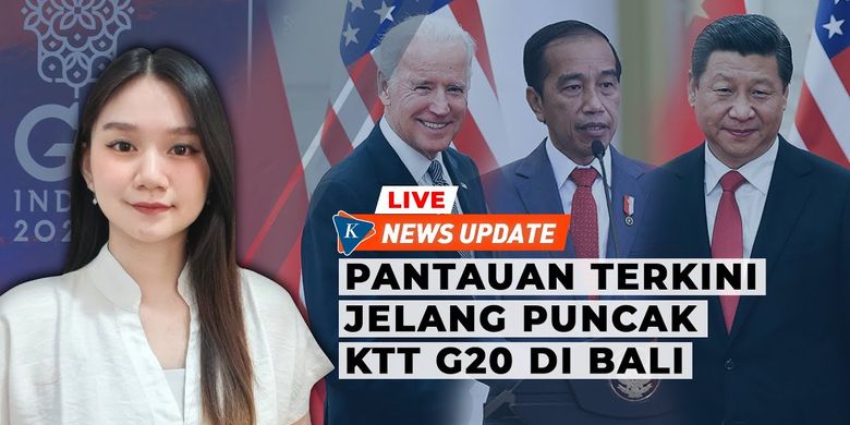 Live streaming pantauan terkini situasi jelang puncak KTT G20 di Bali.
