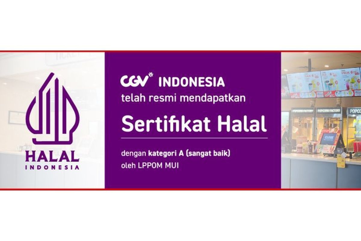 CGV Cinemas Indonesia meraih sertifikat halal dari Badan Penyelenggara Jaminan Produk Halal untuk seluruh makanan dan minuman yang dijual di jaringan bioskopnya di Indonesia.