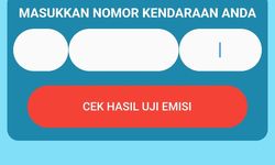 Cara Mudah Cek Status Uji Emisi Mobil lewat Aplikasi e-Uji Emisi Roda Empat