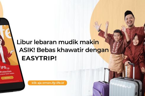 Proteksi Pemudik, IFG Life Luncurkan Easy Trip