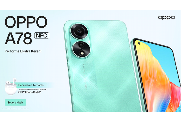 Oppo A78 4G dipastikan masuk Indonesia bulan Juli 2023.
