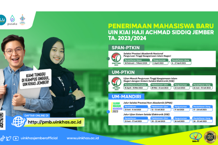 Penerimaan mahasiswa baru (PMB) UIN KHAS Jember telah dibuka, calon mahasiswa bisa memanfaatkan sejumlah jalur yang tersedia.