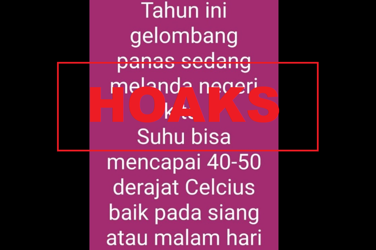 Hoaks, Indonesia dilanda gelombang panas (heatwave). Suhu diklaim mencapai 40-50 derajat Celcius.