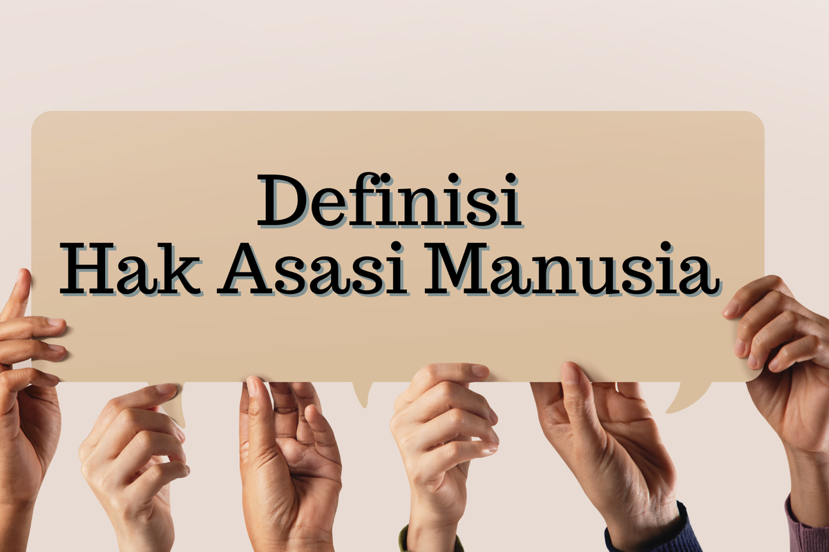 Ilustrasi Definisi Hak Asasi Manusia 