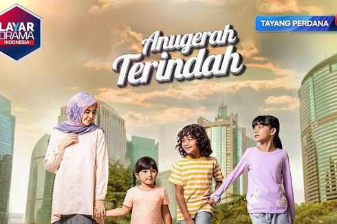 Sinopsis Sinetron Anugerah Terindah, Tayang Perdana Hari Ini di RCTI