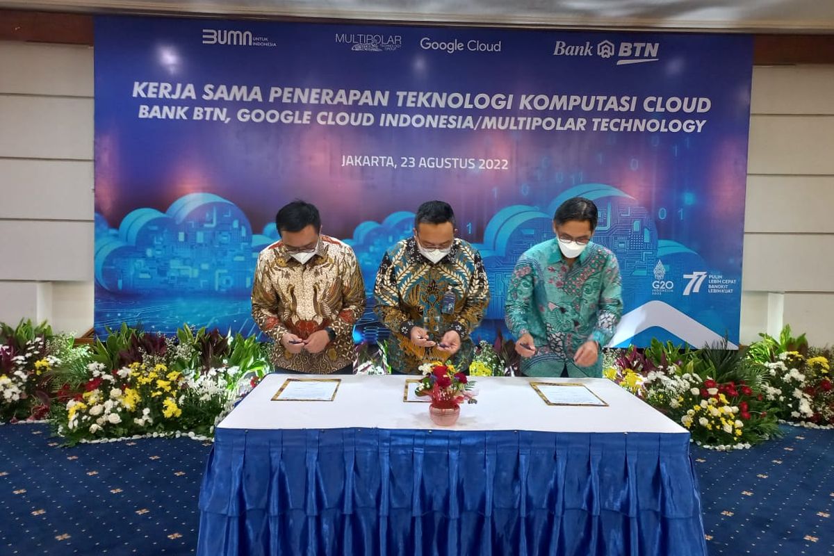 Acara penandatanganan kerja sama Bank BTN dengan Google Cloud Indonesia di Jakarta, Selasa (23/8/2022).