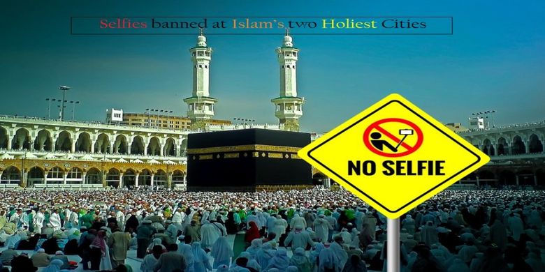 Pemeriantah Arab Saudi melarang swafoto, fotografi, dan videografi di Masjidil Haram dan Masjid Nabawi. [Via thesaudiexpat.com]
