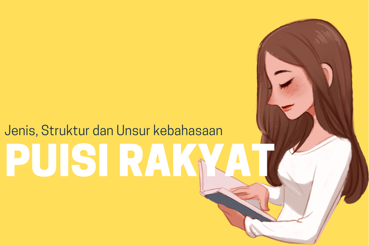 Puisi Rakyat: Jenis, Struktur Dan Unsur Kebahasaan