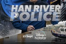 Drama Komedi Aksi Han River Police Segera Tayang di Disney+ Hotstar