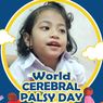 Hari Cerebral Palsy Sedunia, Kiat Mendidik Anak Cerebral Palsy