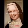 The Keepers Netflix: Sinopsis, Pemain, dan Link Nonton