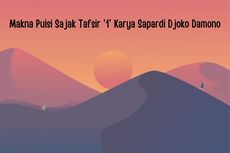 Makna Puisi Sajak Tafsir '1' Karya Sapardi Djoko Damono