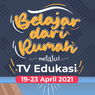 Jadwal dan Link Belajar dari Rumah TV Edukasi, Selasa 20 April 2021