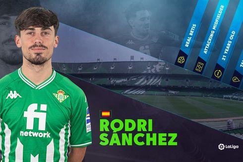 LaLiga Rising Stars: Profil Rodri Sanchez, Produk Akademi Betis Penimpa Pengalaman Mumpuni