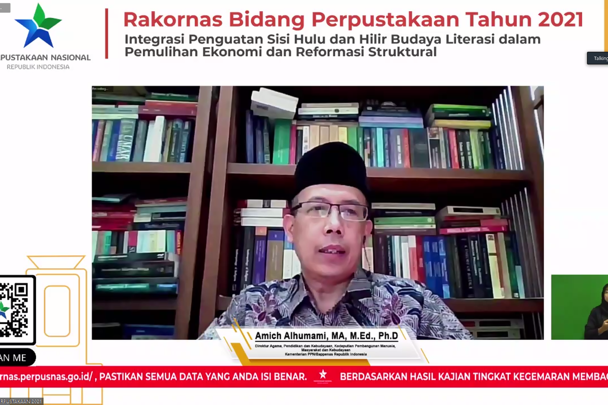 Amich Alhumami, Direktur Agama, Pendidikan, dan Kebudayaan Kementerian Perencanaan Pembangunan Nasional/Bappenas dalam Rakornas Bidang Perpustakaan 2021 yang digelar Perpustakaan Nasional (Perpusnas) pada Selasa, 23 Maret 2021.