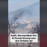 Ramai soal Warung Mbok Yem Disebut Ikut Terbakar dalam Karhutla Gunung Lawu, Bagaimana Kondisinya?