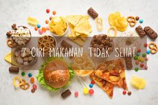 7 Ciri Makanan Tidak Sehat