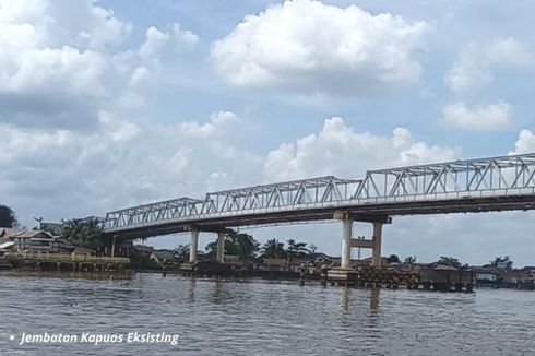 Proyek Duplikasi Jembatan Kapuas I Dimulai Tahun Ini, Butuh Rp 267 Miliar