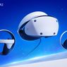 Sony PS VR2 Dijual Rp 10,5 Juta di Indonesia, Bisa Dipesan 15 November
