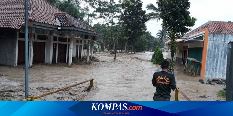 5 Fakta Bencana Banjir Dan Longsor Di Kabupaten Bogor 7 Orang Tewas 1 Hilang Terbawa Arus Hingga 8 Desa Terendam Halaman All Kompas Com