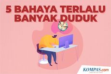 INFOGRAFIK: 5 Bahaya Terlalu Banyak Duduk yang Harus Diwaspadai