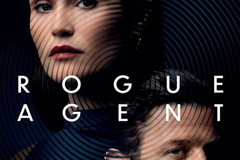 Sinopsis Film Rogue Agent, Kisah Nyata Seorang Penipu Kelas Kakap 