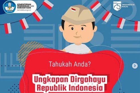 Begini Ungkapan Dirgahayu RI yang Salah dan Benar dari Kemendikbud