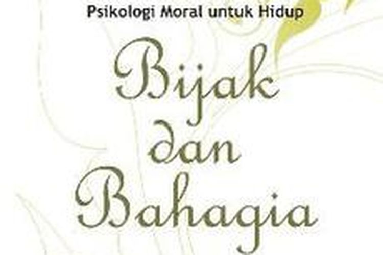 Buku Bijak dan Bahagia on Gramedia.com