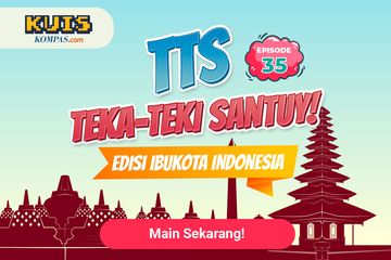 TTS - Teka-teki Santuy Ep. 35 Edisi Ibukota Indonesia