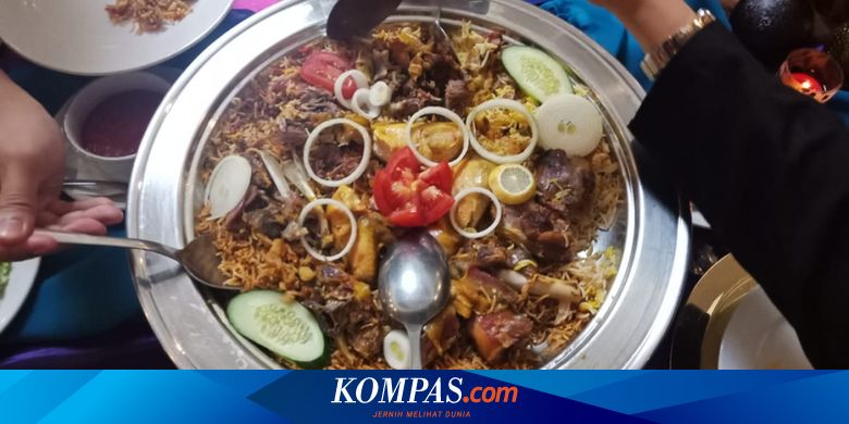 Perbedaan Nasi Mandi Kabsah Dan Biryani Khas Timur Tengah Halaman All Kompas Com