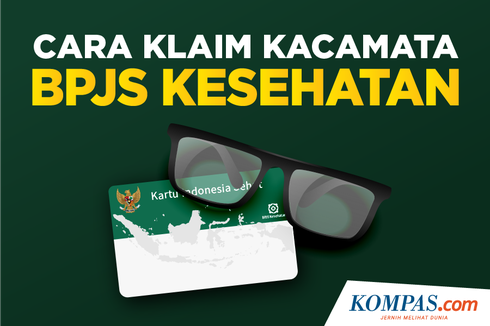 INFOGRAFIK: Cara Klaim Kacamata BPJS Kesehatan