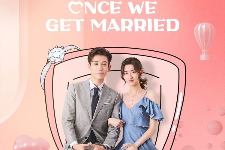 Poster drama china Once We Got Married (2021)