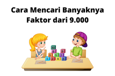 Cara Mencari Banyaknya Faktor dari 9.000